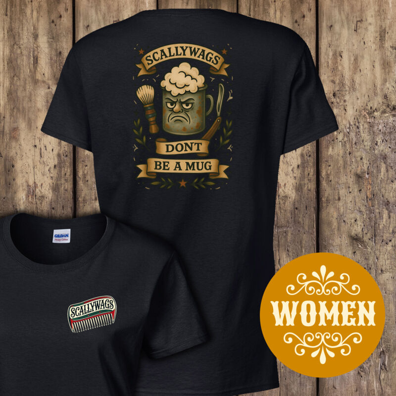 Don't Be a Mug Women's T-Shirt Thumbnail