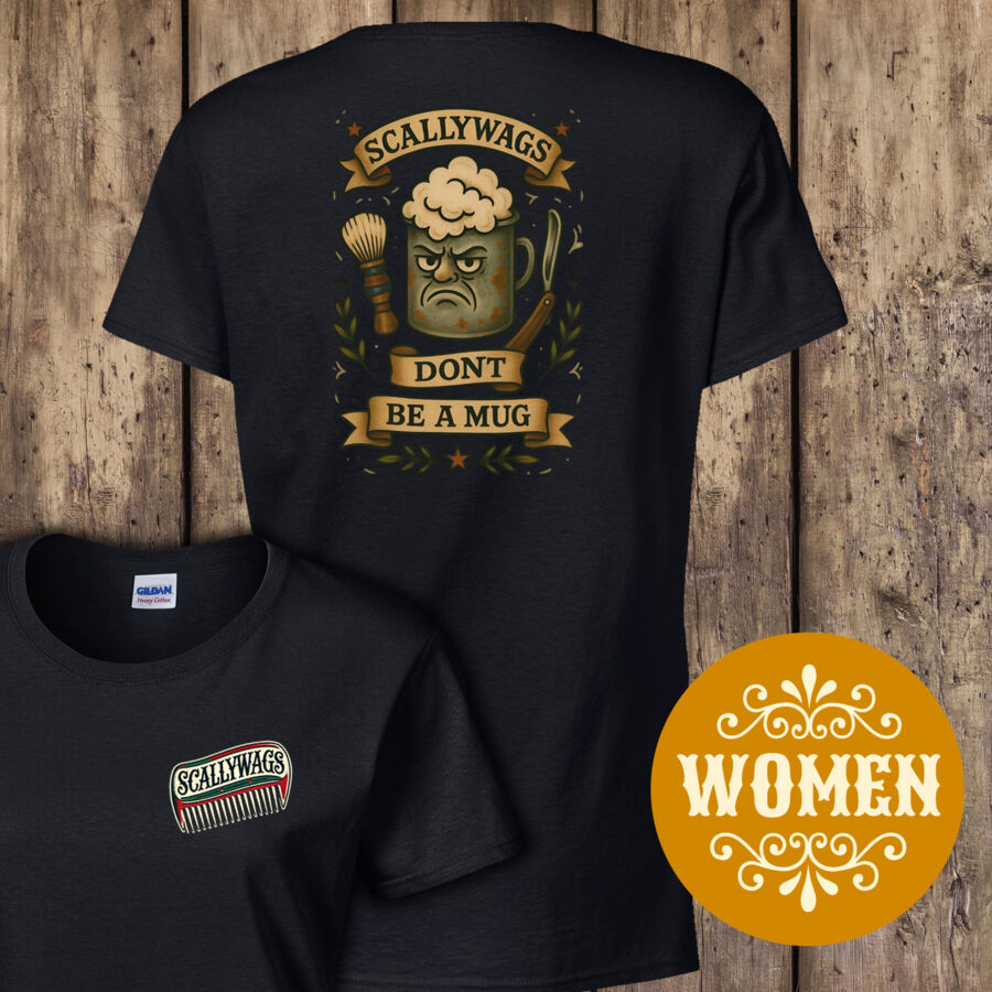 Don't Be a Mug Women's T-Shirt Thumbnail
